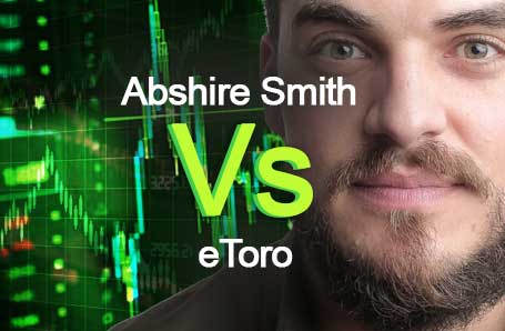 Abshire Smith Vs eToro Who is better in 2024?