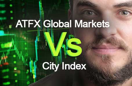 ATFX Global Markets Vs City Index Who is better in 2024?