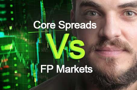 Core Spreads Vs FP Markets Who is better in 2024?
